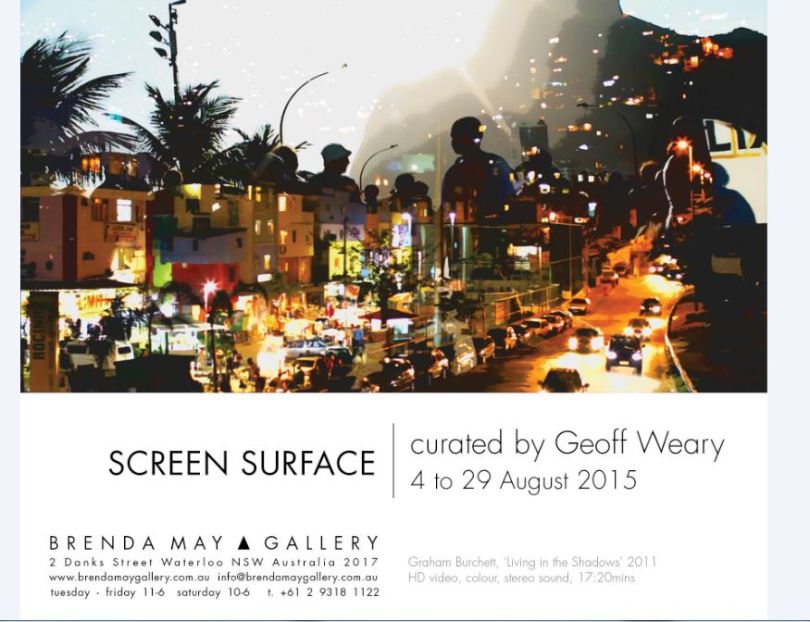 'Screen Surface' curated by Geoffrey Weary, Brenda May Gallery 4 -29 August 2015