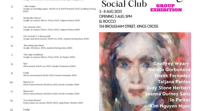 IMAGE: Geoffrey Weary, ‘Icon of Modern Days’, El Rocco Jazz Room - Group Painting Exhibition 3 - Friday 8 August 2025 154 Brougham Street, Kings Cross, Sydney. “This is a group painting exhibition that captures the raw immediacy, energy, and humanity of last century icons through live painting sessions exhibited in one of Sydney's most iconic creative space at the El Rocco Jazz Room. .Portrait After Katya 40x50cm acrylic on cartridge paper 2025