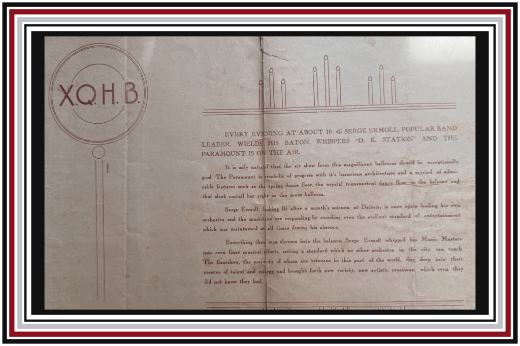 3. XQHB and the Paramount broadcast. 1936 Serge Ermoll Hamilton-Mills Theatrical and Vaudeville Enterprises 1936 publicity booklet.